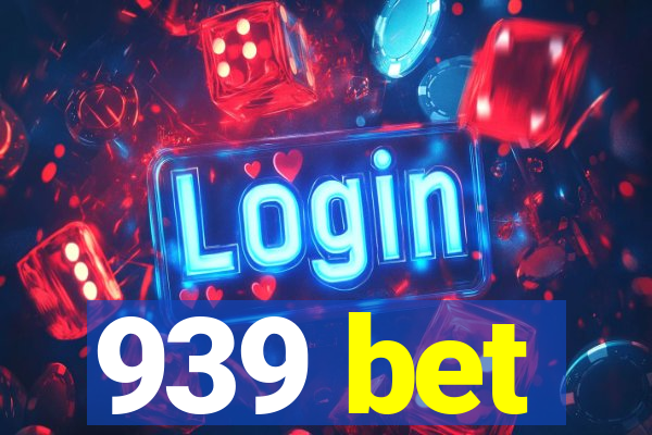 939 bet